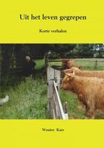 Uit het leven gegrepen 9789402174571 Wouter Kars, Boeken, Verzenden, Zo goed als nieuw, Wouter Kars