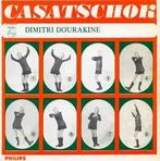vinyl single 7 inch - Dimitri Dourakine - Casatschok, Verzenden, Zo goed als nieuw