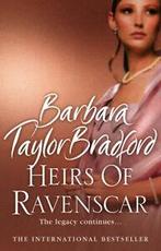 Heirs of Ravenscar by Barbara Taylor Bradford (Hardback), Boeken, Verzenden, Gelezen, Barbara Taylor Bradford