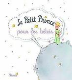 Le Petit Prince pour les bébés  Fleurus  Book, Gelezen, Fleurus, Verzenden