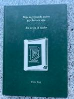 Mijn ingrijpende ziekte psychotisch zijn  (Fina de Jong), Boeken, Gelezen, Verzenden, Persoonlijkheidsleer, Fina de Jong