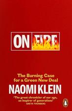 9780141991306 On Fire Naomi Klein, Boeken, Verzenden, Nieuw, Naomi Klein