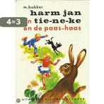 Harm jan en tieneke en de paashaas 9789020690149 Piet Bakker, Boeken, Verzenden, Gelezen, Piet Bakker