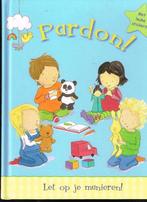Pardon! 9781407542805 Moira Butterfield, Verzenden, Zo goed als nieuw, Moira Butterfield