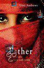 ESTHER - KONINGIN DIE HAAR VOLK REDDE 9789085200161, Verzenden, Gelezen, G. Andrews