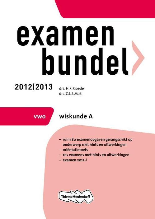 Examenbundel vwo wiskunde A 2012/2013 9789006079432, Boeken, Schoolboeken, Gelezen, Verzenden