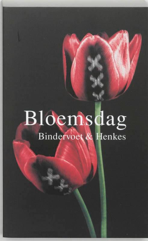Bloemsdag 9789061697275 [{:name=>R.-J. Henkes, Boeken, Romans, Gelezen, Verzenden