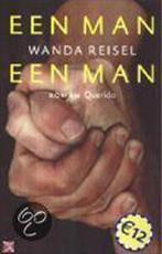 Een man een man 9789021479576 W. Reisel, Verzenden, Gelezen, W. Reisel
