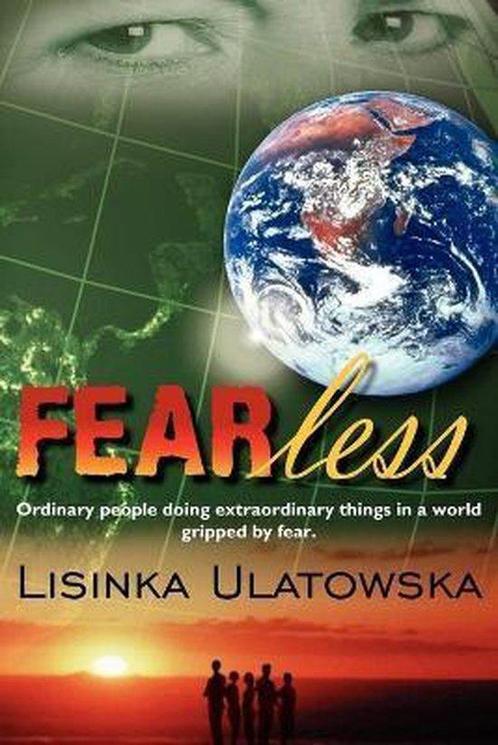 FEARless - Lisinka Ulatowska - 9781420878585 - Paperback, Boeken, Psychologie, Verzenden