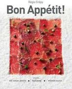 Bon Appetit by Regis Crepy (Hardback), Boeken, Gelezen, Regis Crepy, Verzenden