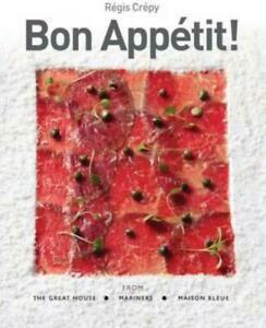 Bon Appetit by Regis Crepy (Hardback), Boeken, Taal | Engels, Gelezen, Verzenden