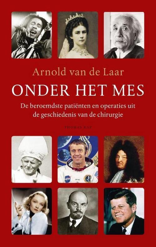 Onder het mes 9789400402294 Arnold van de Laar, Boeken, Literatuur, Gelezen, Verzenden