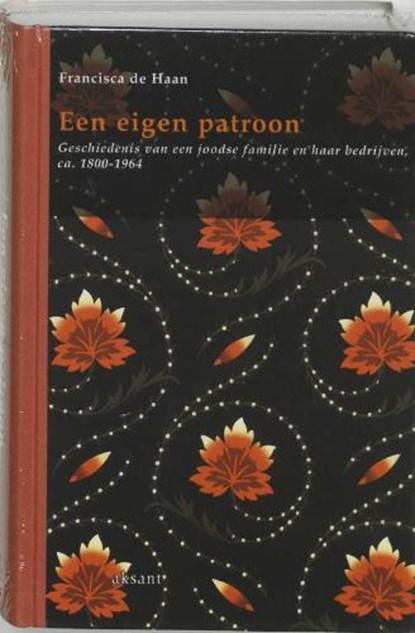 Een eigen patroon | 9789052600628 | HAAN, F. de, Boeken, Wetenschap, Zo goed als nieuw