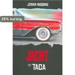 Jacht op Taca / Edward Smit serie / 6 9789033609107, Boeken, Verzenden, Zo goed als nieuw, Johan Hidding