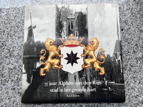 75 jaar Alphen aan den Rijn – Stad in het groene hart, Boeken, Geschiedenis | Stad en Regio, 20e eeuw of later, Gelezen, Verzenden