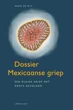 Dossier Mexicaanse griep 9789047703600 Daan de Wit, Boeken, Verzenden, Zo goed als nieuw, Daan de Wit