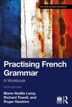 9781032441405 Practising Grammar Workbooks- Practising Fr..., Verzenden, Nieuw, Marie-Noelle Lamy
