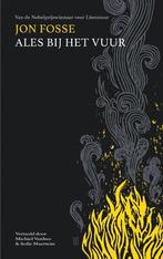 Ales Bij Het Vuur |  NIEUW | Fosse, Jon | 9789493367463, Ophalen of Verzenden, Nieuw, Fosse, Jon