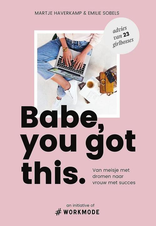 Babe, you got this. 9789000355617 Emilie Sobels, Boeken, Psychologie, Gelezen, Verzenden