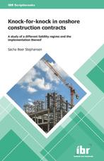 Knock-for-knock in onshore construction contracts / IBR, Verzenden, Zo goed als nieuw, Sacha Beer Stephansen
