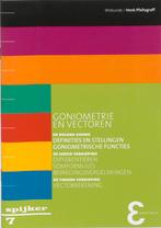 Goniometrie en vectoren / Spijkerreeks / 7 9789050411172, Verzenden, Zo goed als nieuw, H. Pfaltzgraff