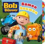 Samen bouwen / Bob de Bouwer 9789089418630, Boeken, Verzenden, Gelezen