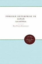 Foreign Enterprise in Japan: Laws and Policies by Henderson,, Verzenden, Zo goed als nieuw, Dan Fenno Henderson