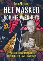 Het Masker Van Rob Nieuwenhuys | Tom Phijffer, Ophalen of Verzenden, Nieuw, Tom Phijffer