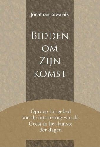 Edwards, Jonathan-Bidden om Zijn komst, Boeken, Overige Boeken, Gelezen, Verzenden