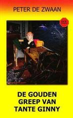 Bob Evers 62: De gouden greep van tante Ginny, Boeken, Nieuw, Ophalen of Verzenden, Peter de Zwaan