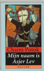 Mijn Naam Is Asjer Lev 9789062911745 [{:name=>Chaim Potok, Gelezen, [{:name=>'Chaim Potok', :role=>'A01'}], Verzenden