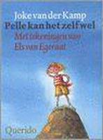 Pelle Kan Het Zelf Wel 9789045100272 J. van der Kamp, Verzenden, Zo goed als nieuw, J. van der Kamp