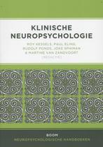 Klinische neuropsychologie 9789461054449 Roy Kessels, Boeken, Gelezen, Roy Kessels, Paul Eling, Verzenden