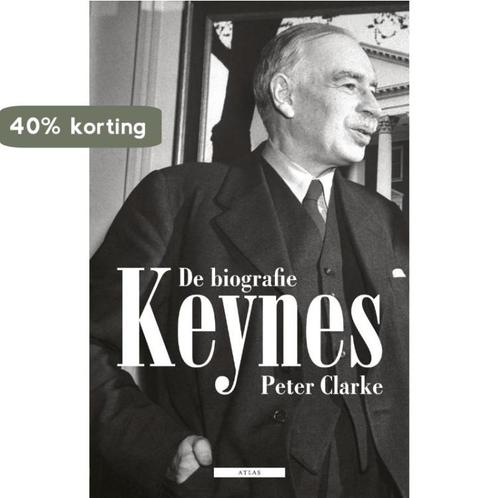 Keynes 9789045017495 Peter Clarke, Boeken, Literatuur, Zo goed als nieuw, Verzenden