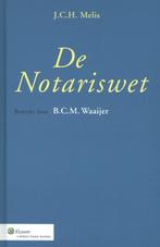 De notariswet 9789013056020 J.C.H. Melis, Boeken, Verzenden, Gelezen, J.C.H. Melis