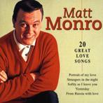 cd - Matt Monro - 20 Great Love Songs, Cd's en Dvd's, Verzenden, Zo goed als nieuw