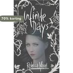 Infinite Days 9780230749009 Rebecca Maizel, Boeken, Verzenden, Zo goed als nieuw, Rebecca Maizel