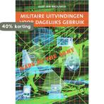 Militaire uitvindingen voor dagelijks gebruik 9789085711056, Verzenden, Gelezen, J.J. Brouwer