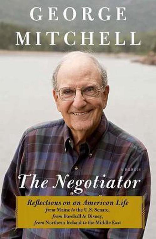Negotiator: A Memoir 9781451691375 Senator George J Mitchell, Boeken, Overige Boeken, Gelezen, Verzenden