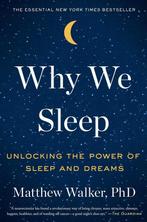 9781501144318 Why We Sleep Matthew Walker, Boeken, Verzenden, Nieuw, Matthew Walker