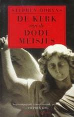 De kerk van de dode meisjes 9789041402448 Stephen Dobyns, Boeken, Verzenden, Gelezen, Stephen Dobyns