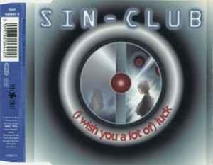 cd single - Sin-Club - (I Wish You A Lot Of) Luck, Cd's en Dvd's, Cd Singles, Zo goed als nieuw, Verzenden
