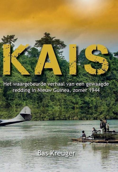 Kais 9789464021738 Bas Kreuger, Boeken, Oorlog en Militair, Zo goed als nieuw, Verzenden