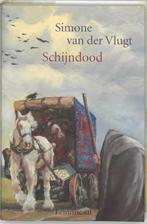 Schijndood 9789056374044 Simone van der Vlugt, Boeken, Verzenden, Zo goed als nieuw, Simone van der Vlugt