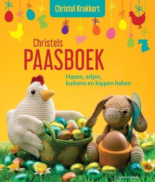 Christels paasboek 9789462501577 Christel Krukkert, Boeken, Hobby en Vrije tijd, Zo goed als nieuw, Verzenden