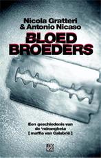 Bloedbroeders 9789048801763 A. Nicaso, Verzenden, Gelezen, A. Nicaso