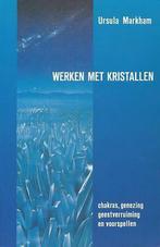 Werken met kristallen 9789063781835 Markham, Verzenden, Gelezen, Markham