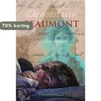 De geest van Beaumont 9789491707063 Gerard Sonnemans, Verzenden, Zo goed als nieuw, Gerard Sonnemans