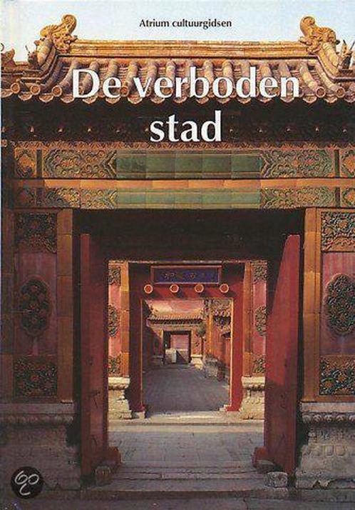 Atrium cultuurgids - verboden stad 9789061133575 Lanciotti, Boeken, Geschiedenis | Wereld, Zo goed als nieuw, Verzenden