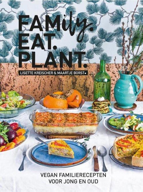 9789021584485 Family. Eat. Plant | Tweedehands, Boeken, Studieboeken en Cursussen, Zo goed als nieuw, Verzenden